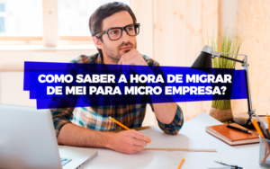 Migrar De Mei Para Microempresa Contabilidade Em Santos | - Razão Contabilidade │ Contabilidade na Bahia