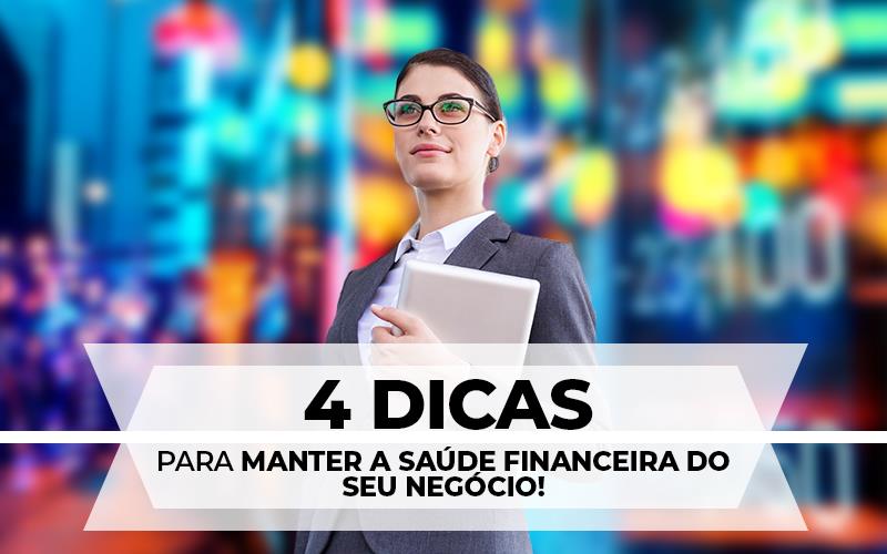 Manter A Saúde Financeira Do Seu Negócio Contabilidade Em Santos | - Razão Contabilidade │ Contabilidade na Bahia