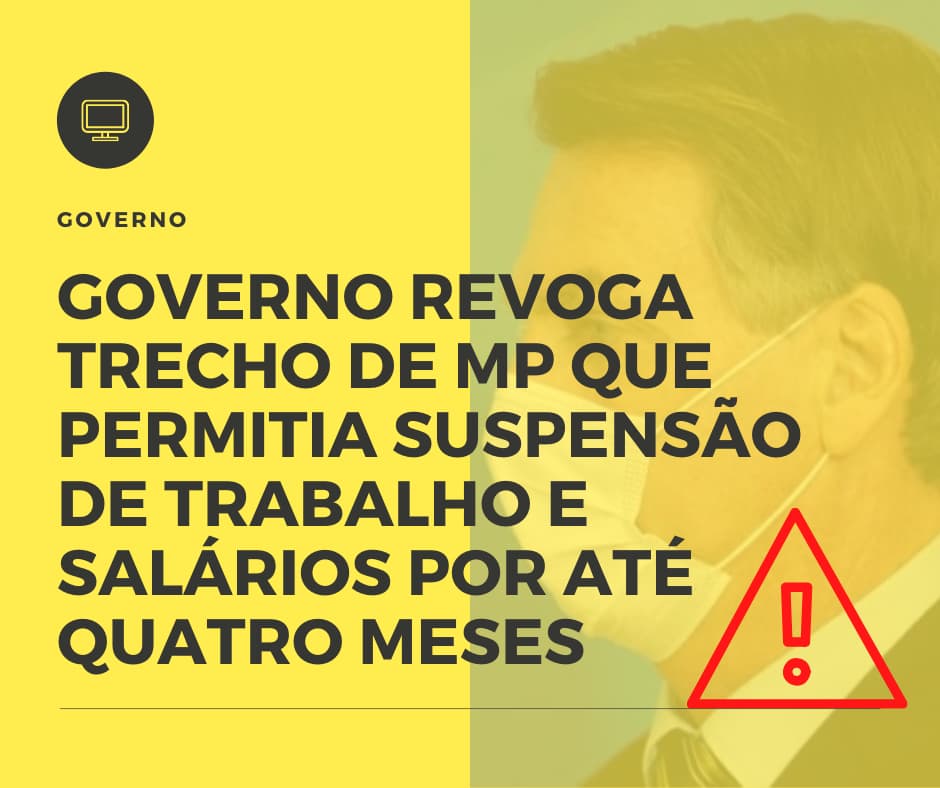 Governo Revoga Trecho De Mp Que Permitia Suspensão De Trabalho E Salários Por Até Quatro Meses Notícias E Artigos Contábeis - Razão Contabilidade │ Contabilidade na Bahia