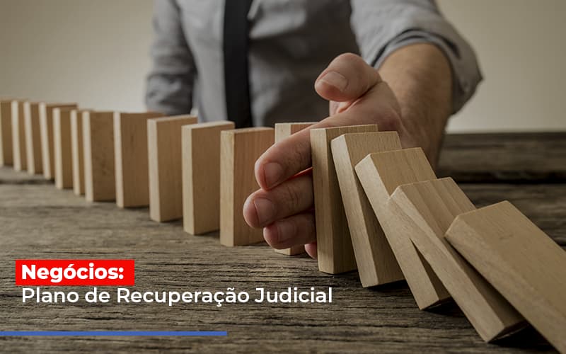 Negocios Plano De Recuperacao Judicial Notícias E Artigos Contábeis - Razão Contabilidade │ Contabilidade na Bahia