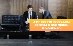 A Mp 905 Foi Revogada Confira O Que Mudou E O Que Nao Notícias E Artigos Contábeis - Razão Contabilidade │ Contabilidade na Bahia