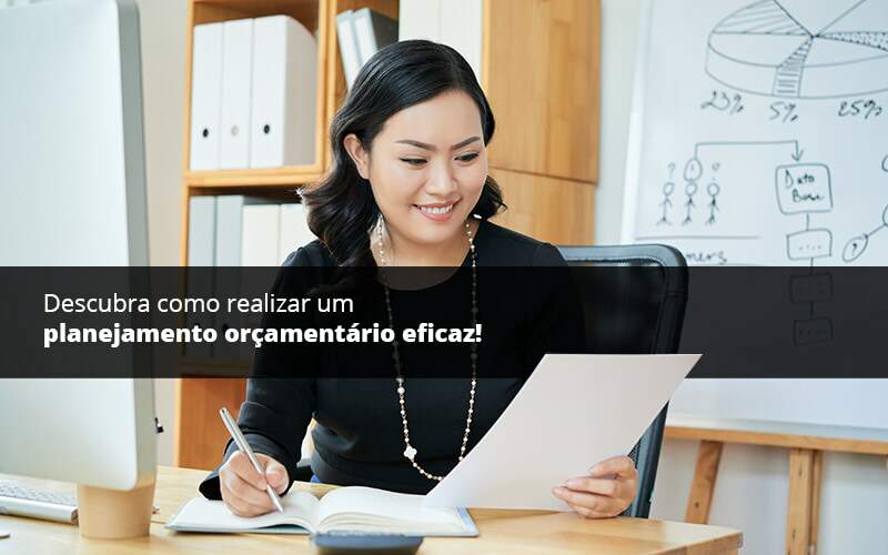 Descubra Como Realizar Um Planejamento Orcamentario Eficaz Psot (1) Quero Montar Uma Empresa - Razão Contabilidade │ Contabilidade na Bahia