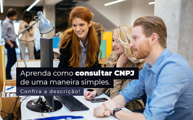 Aprenda Como Consultar Cnpj De Uma Maneira Simples Post - Razão Contabilidade │ Contabilidade na Bahia