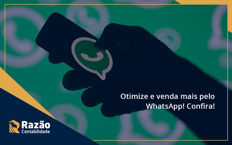 Otimize E Venda Mais Pelo Whatsapp Confira Razao - Razão Contabilidade │ Contabilidade na Bahia